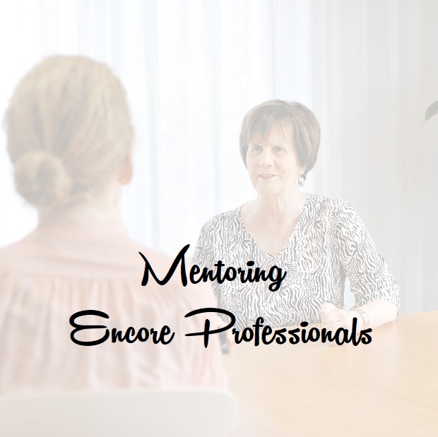 Mentoring Encore Professionals