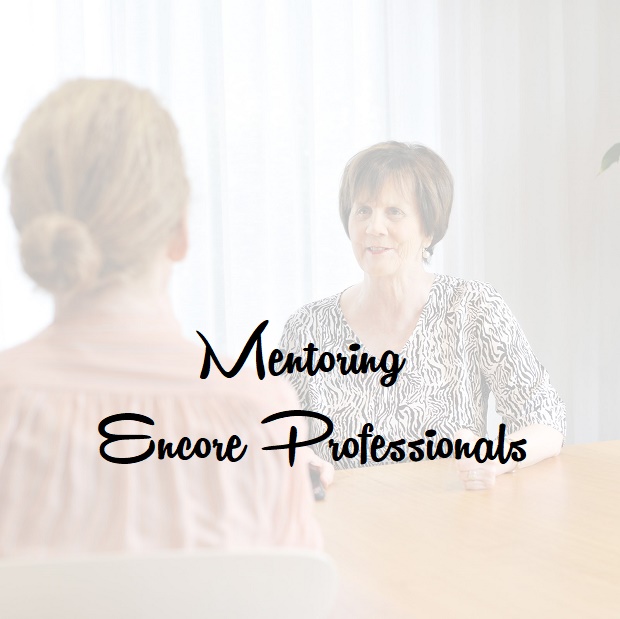 Mentoring Encore Professionals