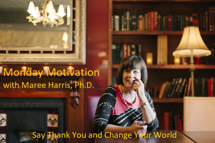 Say Thank You and Change Your World